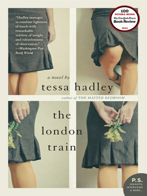 Title details for The London Train by Tessa Hadley - Available